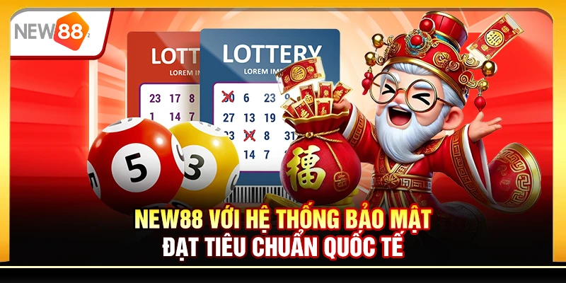 New88 với hệ thống bảo mật đạt tiêu chuẩn quốc tế